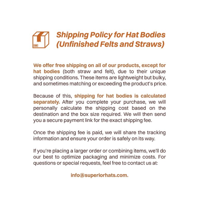 Shipping Policy for Hat Bodies